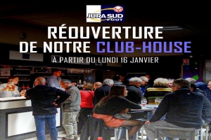 Ré-Ouverture du Club House